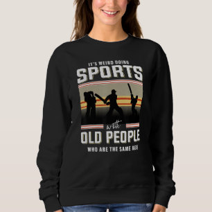Cricket-Altersrente Sweatshirt