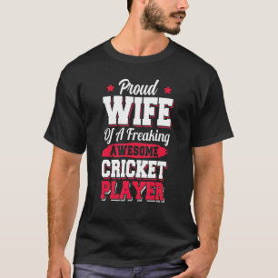 Cricket-Coach Cricket-Player-Ehefrau T-Shirt