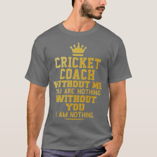 Cricket Coach Perfektes Geschenk für Mutter Papa F T-Shirt