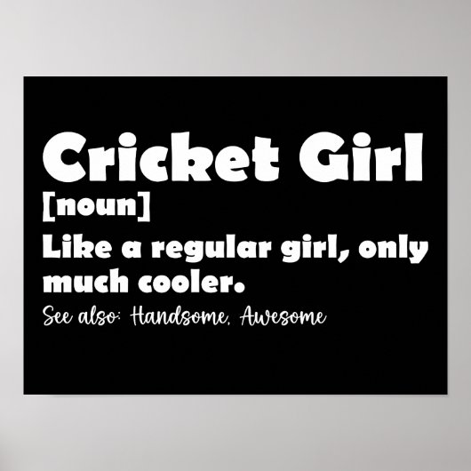 Cricket Girl Definition Funny Cricket Lover Poster (Vorne)