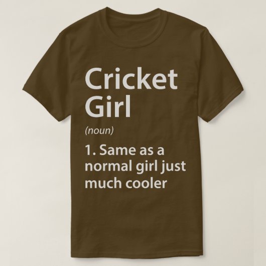 Cricket Girl Definition T-Shirt (Design vorne)