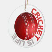 Cricket ist das Leben Keramik Ornament (Links)