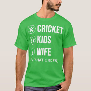 Cricket Kids and Ehefrau Funny Cricket Lover Gesch T-Shirt