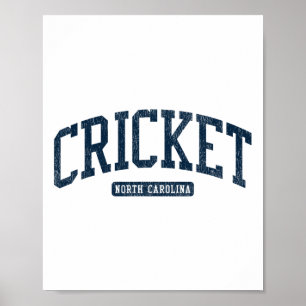 Cricket North Carolina Nc College-Universitäts-Sti Poster