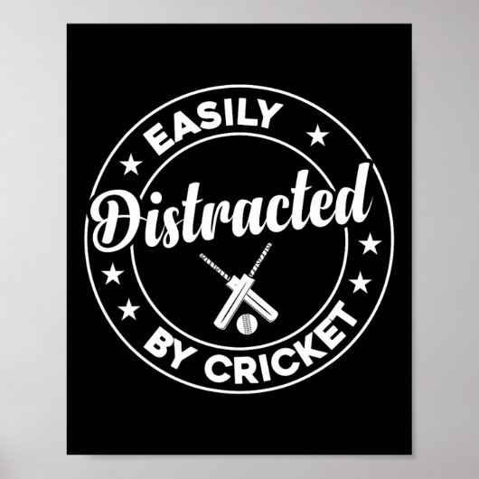 Cricket Player Cricketing - Easily Distracted By C Poster (Vorne)