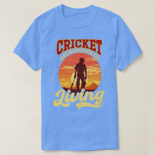 Cricket Player mein Grund für das Leben T-Shirt (Design vorne)