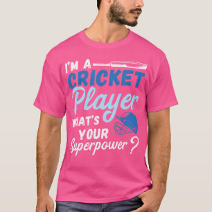 Cricket Player Superpower Cricket-Cricket-Team T-Shirt