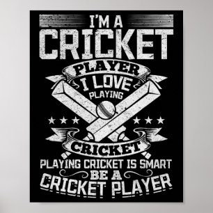 Cricket-Spiel - Cricket-Spielen ist clever, sei ei Poster