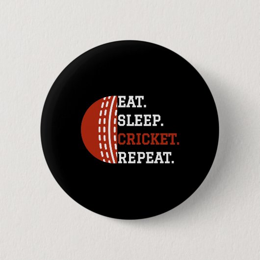 Cricket-Spieler-Bekleidung Eat Sleep Cricket Repea Button (Vorderseite)