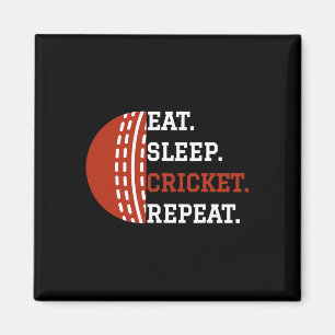 Cricket-Spieler-Bekleidung Essen Schlafen Cricket  Magnet