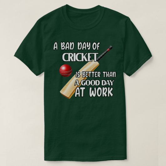 Cricket Sprichwort Cricket Player-Geschenk T-Shirt (Design vorne)