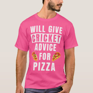 Cricket-Tipps für Pizza-Sportler-Training Spaß T-Shirt