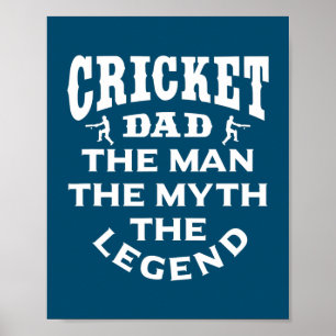 Cricket Vater Man Der Mythos der Legende Cricket Poster