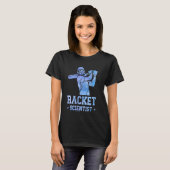 Cricketer Cricket Player Racket Scientist T-Shirt (Vorne ganz)