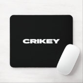 Crikey Australian Phrases Aussie Slang T Mousepad (Mit Mouse)