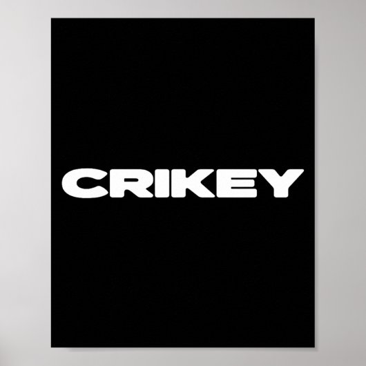 Crikey Australian Phrases Aussie Slang T Poster (Vorne)