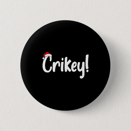 Crikey Christmas Santa Hat Matching Christmas Fami Button (Vorderseite)