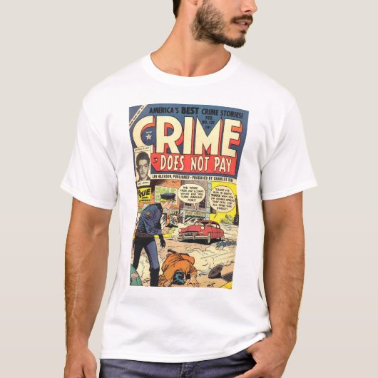 Crime Does Not Pay #131 T-Shirt (Vorderseite)