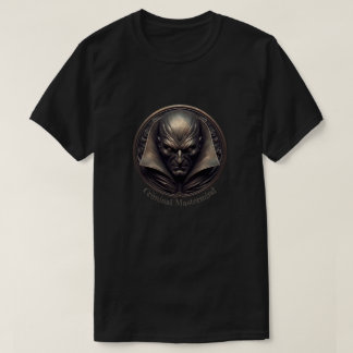 Criminal Mastermind T-Shirt