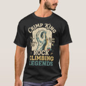 Crimp King Rock Climbing Legends Boulder  T-Shirt (Vorderseite)