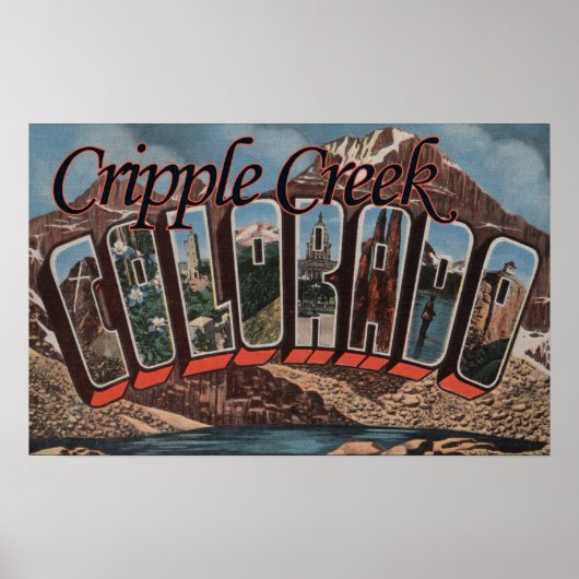 Cripple Creek, Colorado - Große Buchstabenszenen Poster (Vorne)