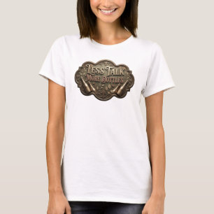 Crisp Pink WENIGER REDEN MEHR FLASCHEN Slogan T-Sh T-Shirt