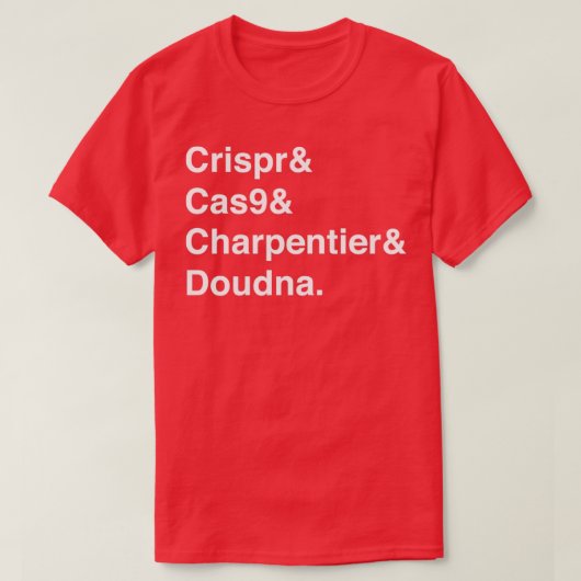 Crispr Cas9 Charpentier Doudna Nobelpreis T-Shirt (Design vorne)