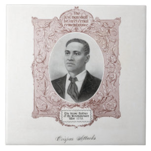 Crispus Attucks: Märtyrer der amerikanischen Revol Fliese