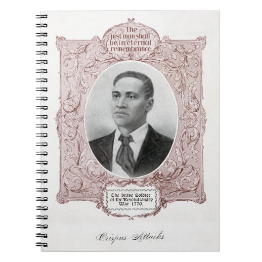 Crispus Attucks: Märtyrer der amerikanischen Revol Notizblock (Vorderseite)