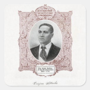 Crispus Attucks: Märtyrer der amerikanischen Revol Quadratischer Aufkleber