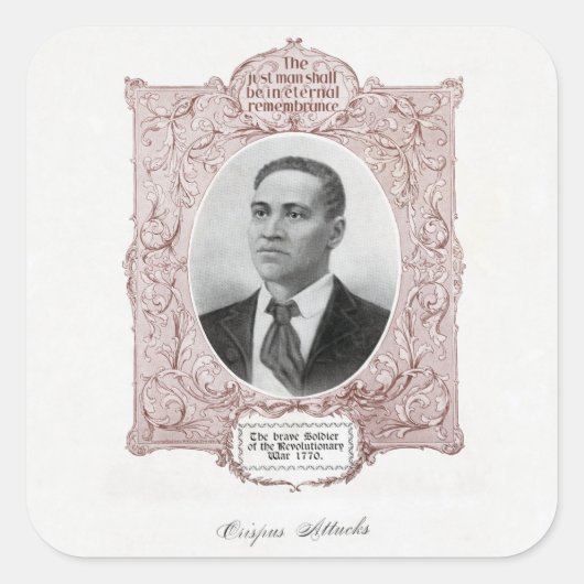 Crispus Attucks: Märtyrer der amerikanischen Revol Quadratischer Aufkleber (Vorderseite)