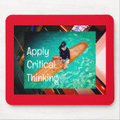 "Critical Thinking" Surf Vater Mousepad (Vorne)