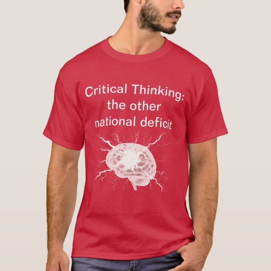 Critical Thinking T-Shirt (Vorderseite)
