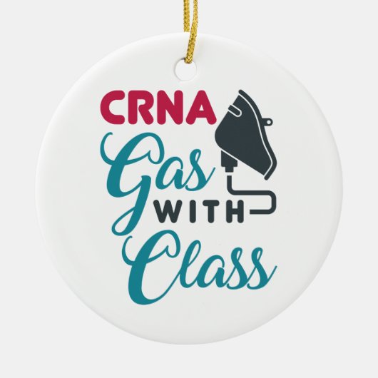 CRNA Gas mit Klasse Funny Aufwertung Keramik Ornament (Vorne)