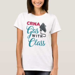 CRNA Gas mit Klasse Funny Aufwertung T-Shirt