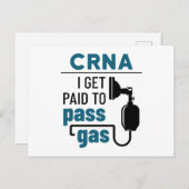 CRNA Ich werde bezahlt, Gas zu passieren Postkarte (Vorne/Hinten)