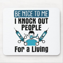 CRNA Nurse Anästhesist Anästhesist Knock Out Mousepad