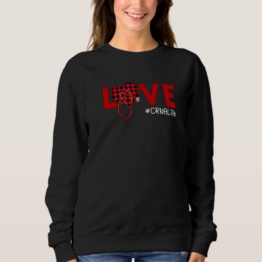 CRNA Nurse Kariert Red Liebe Heart Stethoscope RN  Sweatshirt (Vorderseite)
