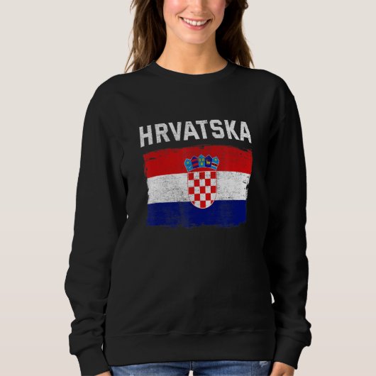 Croatia Croatian Flag Hrvatska Sweatshirt (Vorderseite)