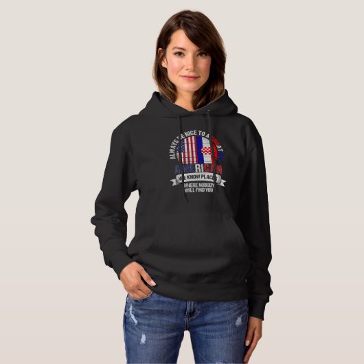 Croatian American We know Places where Croatia Fla Hoodie (Vorne ganz)