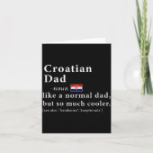 Croatian Dad Definition Shirt Fathers Day Gift Fla Karte (Vorderseite)
