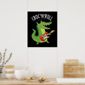 Croc N Roll Funny Crocodile Pun Dark BG Poster (Küche)