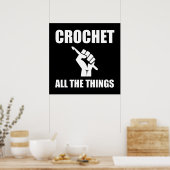 Crochet all das Funny Crocheting Poster (Küche)