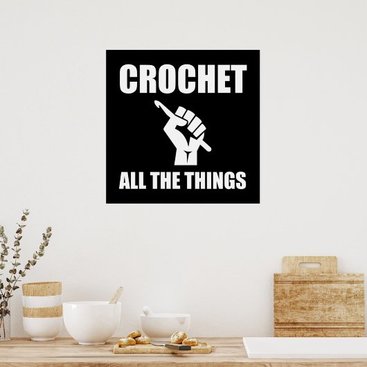 Crochet all das Funny Crocheting Poster (Küche)