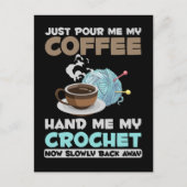 Crochet and Coffee Hobby Crafting Yarn Lover Postkarte (Vorderseite)