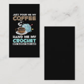 Crochet and Coffee Hobby Crafting Yarn Lover Visitenkarte (Vorne/Hinten)
