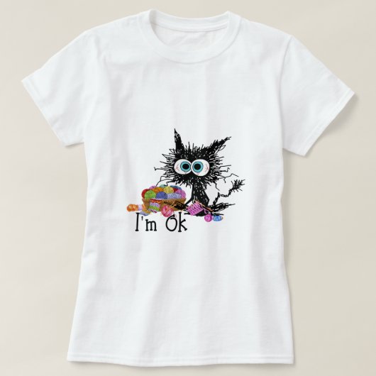 Crochet and knitet Im Ok Funny Cat Crochet Strick T-Shirt (Design vorne)