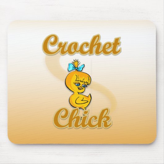 Crochet Chick Mousepad (Vorne)