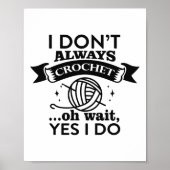 Crochet Funny Quotes for Oma, Mother, Art Liebe Poster (Vorne)