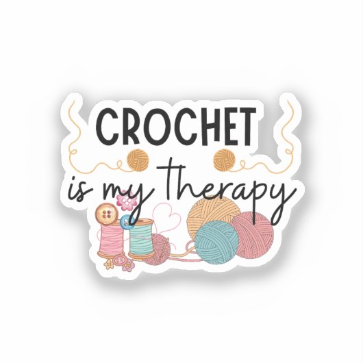 Crochet Is My Therapy Yarn Balls Art Aufkleber (Vorderseite)